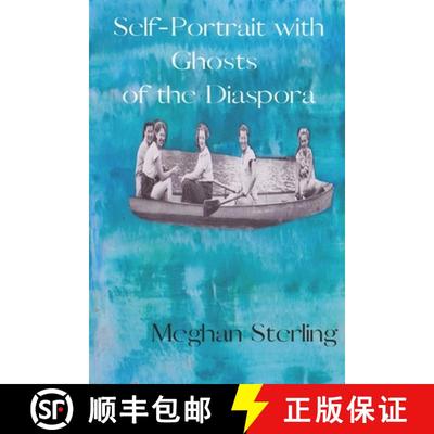 【3-4周达】Self-Portrait with Ghosts of the Diaspora [9781957248158]