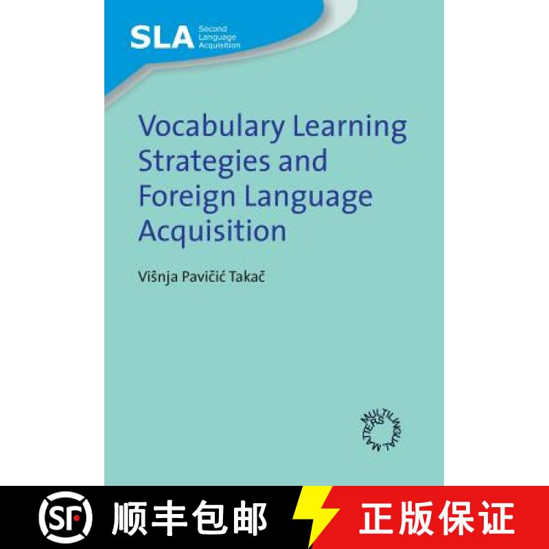 【3-4周达】Vocabulary Learning Strategies and Foreign Language Acquisition [9781847690388]