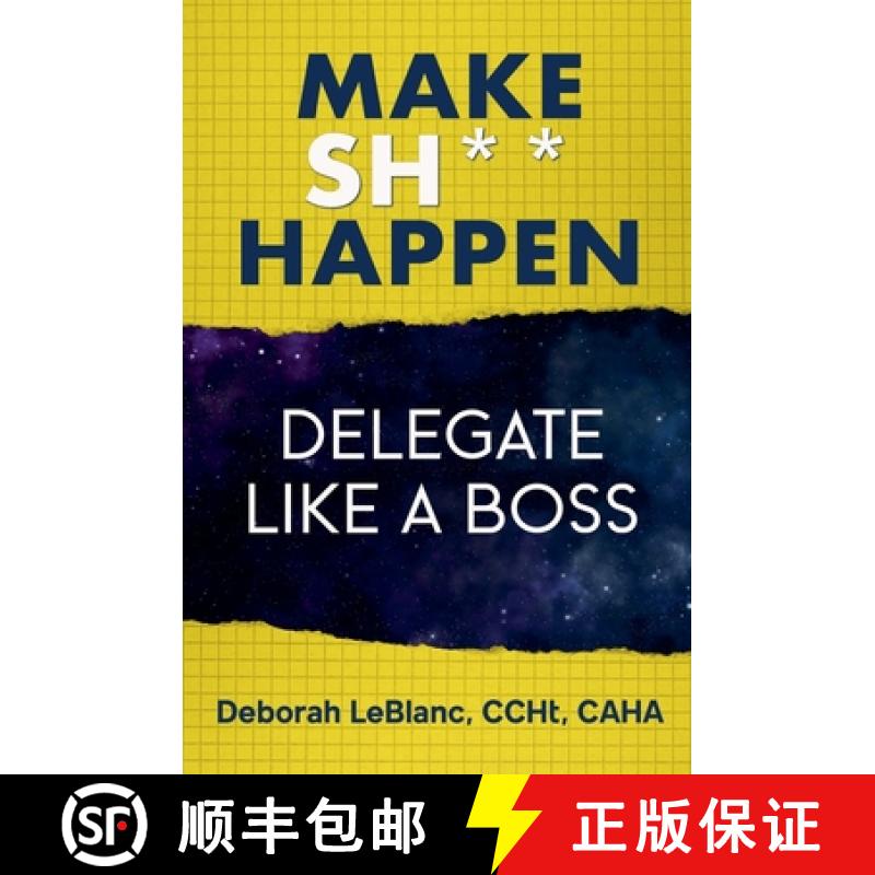 【2-3周达】Make Sh*t Happen--Delegate Like a Boss [9798224630646]