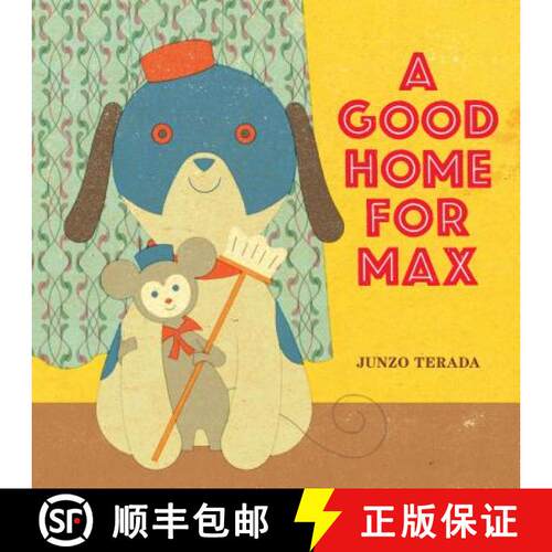 【3-4周达】精装 A Good Home for Max [9781452127026]