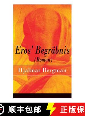 【3-4周达】Eros' Begräbnis (Roman) - Vollständige Deutsche Ausgabe [9788027316366]