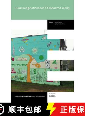 预订 Rural Imaginations for a Globalized World [9789004731936]