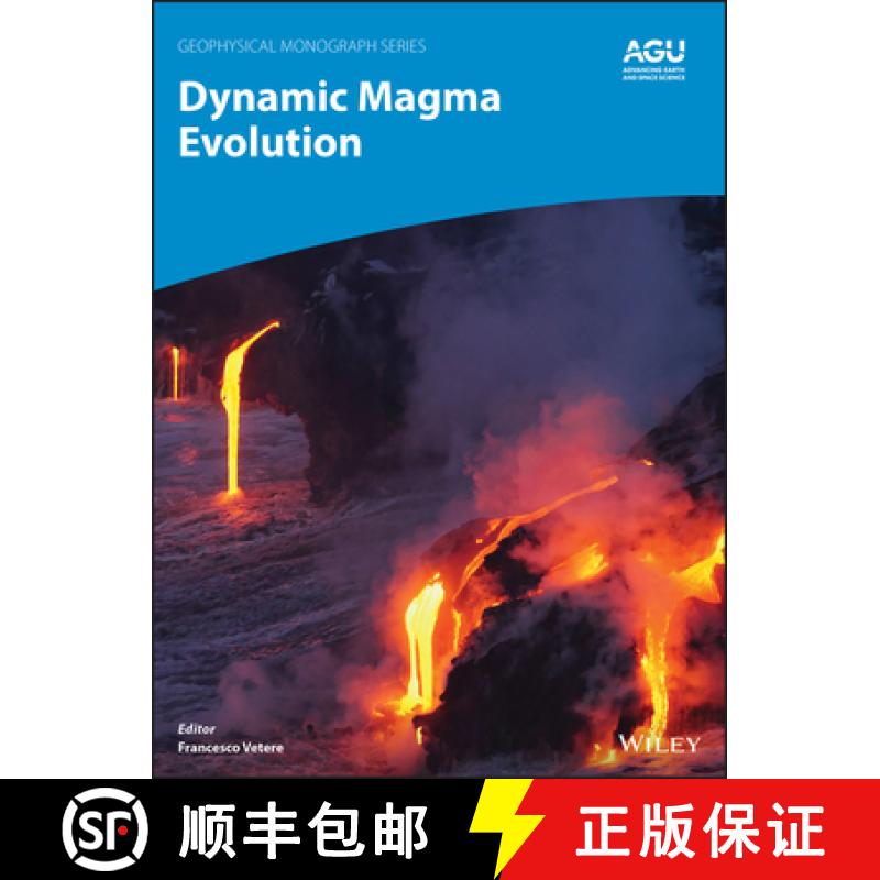 【3-4周达】Dynamic Magma Evolution [Wiley地球科学] [9781119521136]