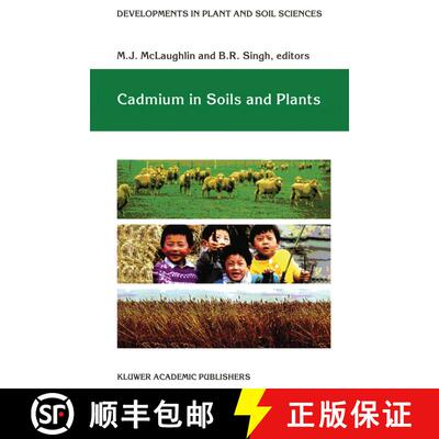 【3-4周达】精装 Cadmium in Soils and Plants [9780792358435]