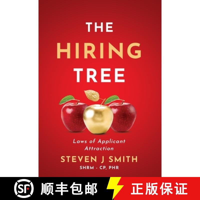 【3-4周达】The Hiring Tree: Laws of Applicant Attraction [9798987437025]