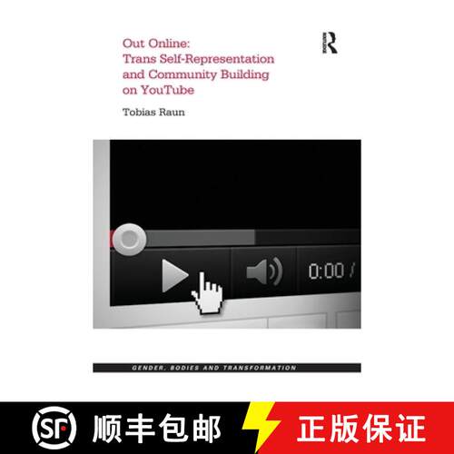 【3-4周达】Out Online: Trans Self-Representation and Community Building on YouTube: Trans Self-Repres... [9780367596620]