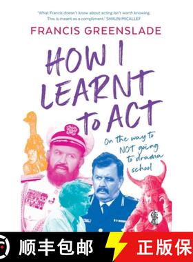 【3-4周达】How I Learnt to Act [9781760622770]