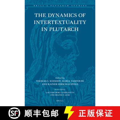 预订 精装 The Dynamics of Intertextuality in Plutarch [9789004421707]