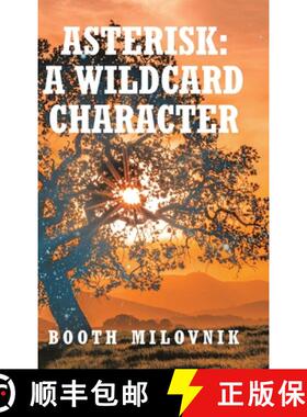 【3-4周达】Asterisk: A Wildcard Character [9781639857968]