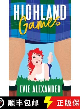 预订 Highland Games: A Grumpy Sunshine, Enemies-to-Lovers, Steamy Romcom [9781914473012]