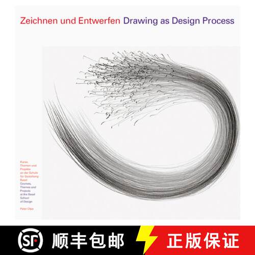 【3-4周达】精装 Drawing As Design Process: Courses, Themes and Projects at the Basel School of Design [9783721203196]