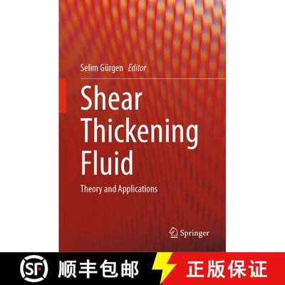 【3-4周达】Shear Thickening Fluid : Theory and Applications [9783031257162]