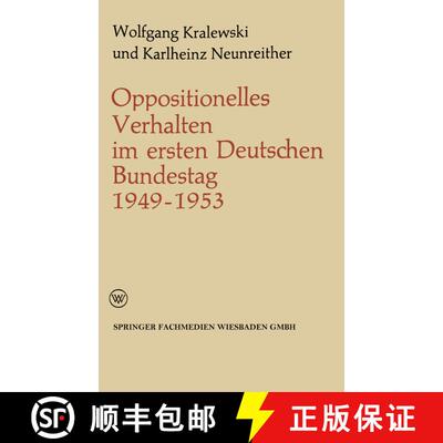 【3-4周达】Oppositionelles Verhalten im ersten Deutschen Bundestag (1949–1953) [9783322979605]