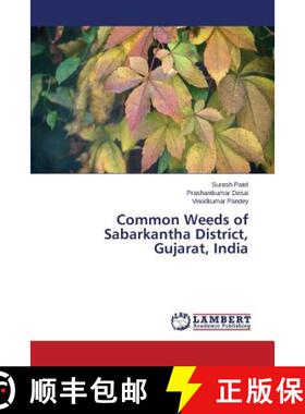 预订 Common Weeds of Sabarkantha District, Gujarat, India [9783659670596]