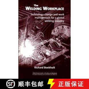 4周达 Workplace Welding Change for Global Management The Work and 9781855734456 Industry Technology