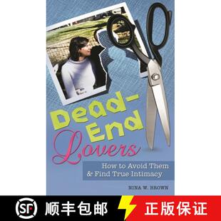 Lovers 9780313355967 and Dead End Find How Intimacy 预订 Avoid True Them