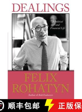 预订 Dealings: A Political and Financial Life [9781439181973]
