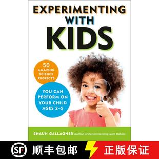 【3-4周达】Experimenting With Kids: 50 Amazing Science Projects You Can Perform on Your Child Ages 2-5 [9780143133551]