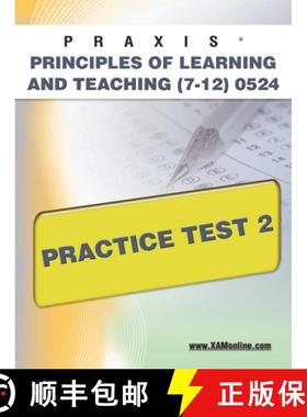 预订 Praxis Principles of Learning and Teaching (7-12) 0524 Practice Test 2 [9781607871323]