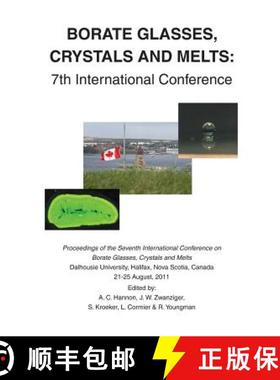 【3-4周达】Borate Glasses, Crystals, & Melts: 7th International Conference [9780900682735]