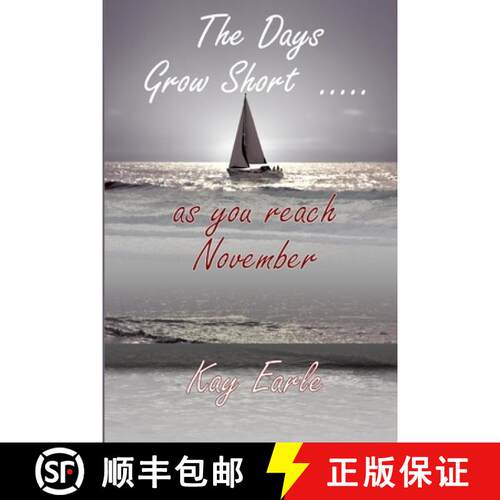 【3-4周达】The Days Grow Short  .....  as you reach November [9781291697667]