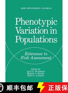 【3-4周达】Phenotypic Variation in Populations: Relevance to Risk Assessment [9781468454628]