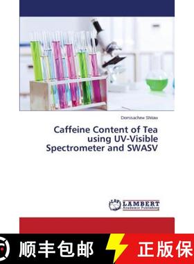 预订 Caffeine Content of Tea using UV-Visible Spectrometer and SWASV [9783659479601]
