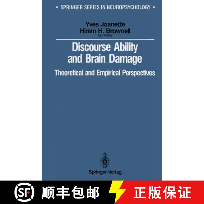 【3-4周达】Discourse Ability and Brain Damage : Theoretical and Empirical Perspectives [9781461279396]