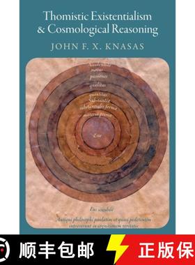 预订 Thomistic Existentialism and Cosmological Reasoning [9780813237107]