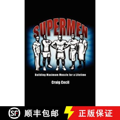 【3-4周达】Supermen: Building Maximum Muscle for a Lifetime [9780984741410]