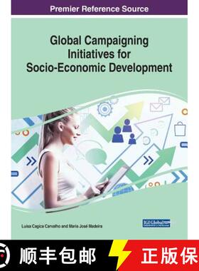 【3-4周达】Global Campaigning Initiatives for Socio-Economic Development [9781522579373]