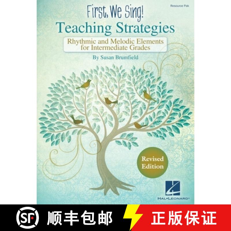 【3-4周达】First We Sing! Susan Brumfield Teaching Strategies Revised Edition Rhythmic and Melodic El... [9781495008399]