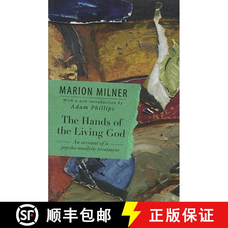 【3-4周达】The Hands of the Living God : An Account of a Psycho-analytic Treatment [9780415550703]