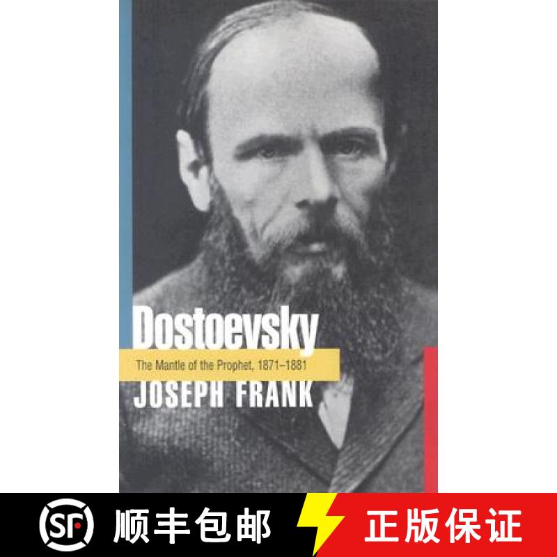 【3-4周达】Dostoevsky: The Mantle of the Prophet, 1871-1881 [9780691115696]