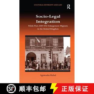 Polish the Migrants Integration Socio United Post K... Legal Enlargement 4周达 9781138271616 2004