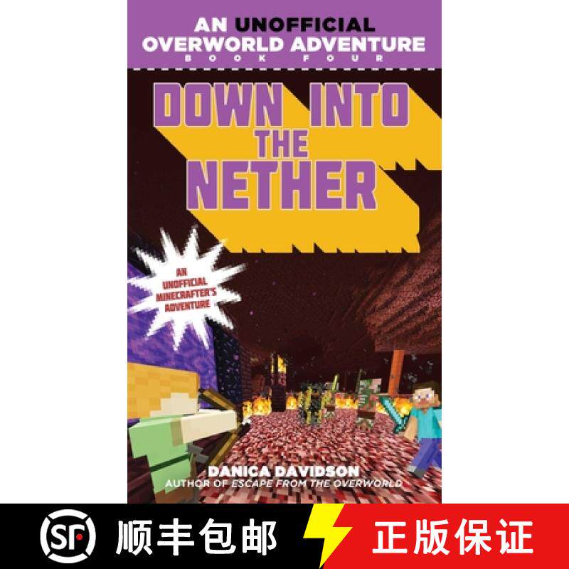 【3-4周达】Down Into the Nether: An Unofficial Overworld Adventure, Book Four [9781510712201]