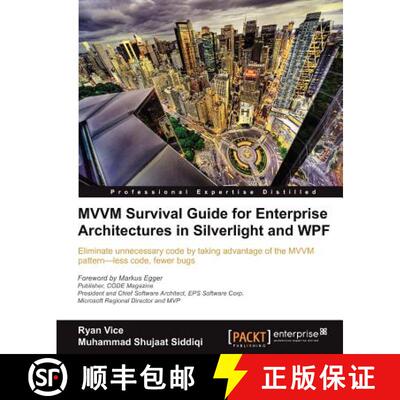 预订 MVMM Survival Guide for Enterprise Architectures in Silverlight and WPF [9781849683425]
