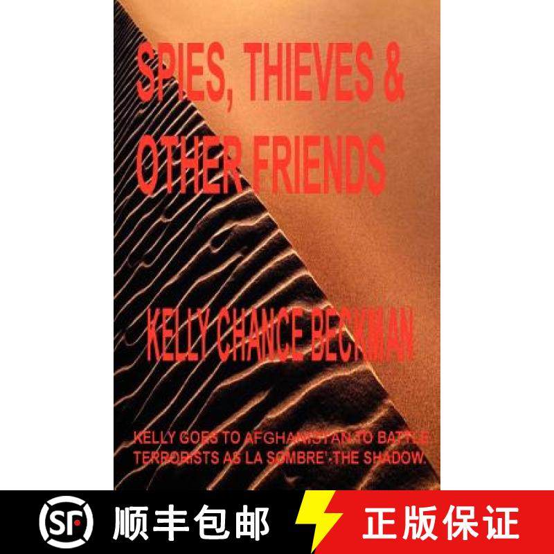 【3-4周达】Spies, Thieves and Other Friends [9781435717824]
