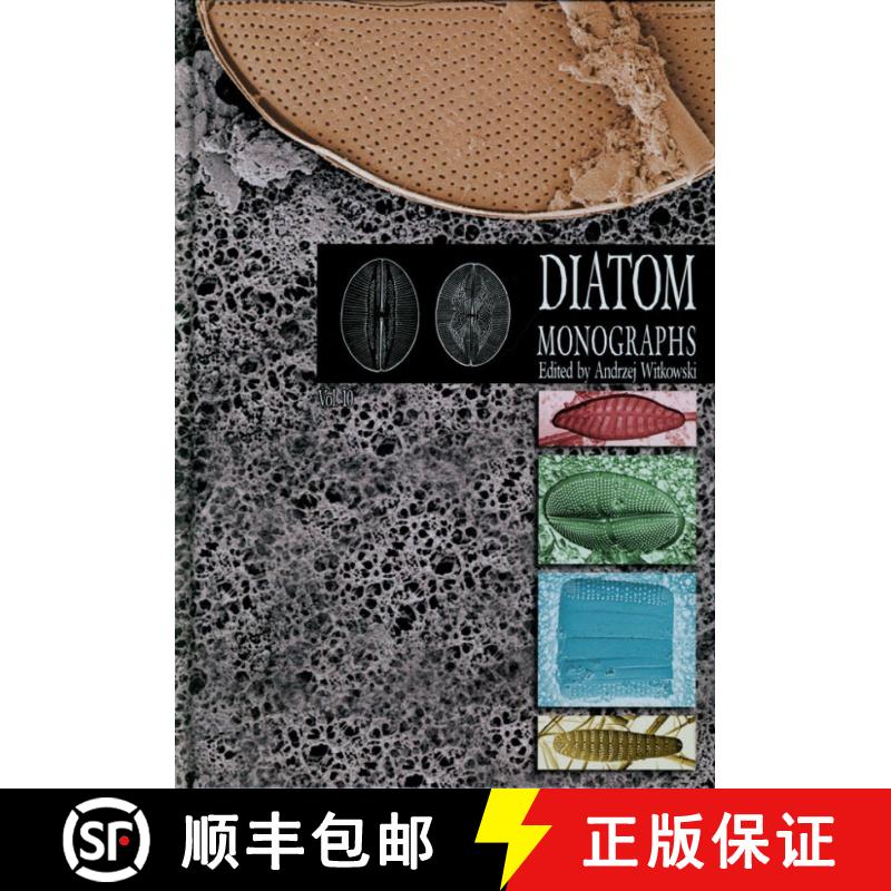 预订 Diatom Monographs, Volume 10: Catalogue of the genera, species and infraspecific taxa erected by... [9783906166780]