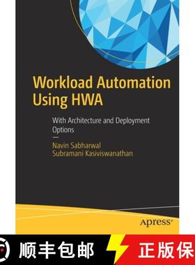 预订 Workload Automation Using HWA : With Architecture and Deployment Options [9781484288849]