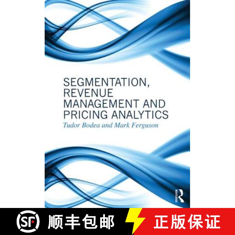 【3-4周达】Segmentation, Revenue Management, and Pricing Analytics [9780415898331]