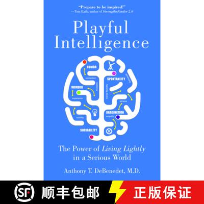 【3-4周达】Playful Intelligence : The Power of Living Lightly in a Serious World [9781595800855]