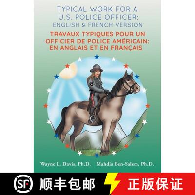 【3-4周达】精装 Typical work for a U.S. police officer: English and French version Travaux typiques p... [9781940803227]