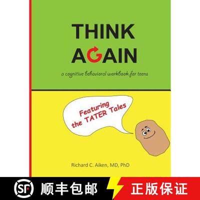 【3-4周达】Think Again: A cognitive behavioral workbook for teens [9780692702703]