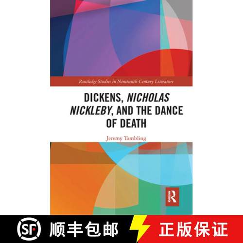 【3-4周达】Dickens, Nicholas Nickleby, and the Dance of Death [9780367663063]