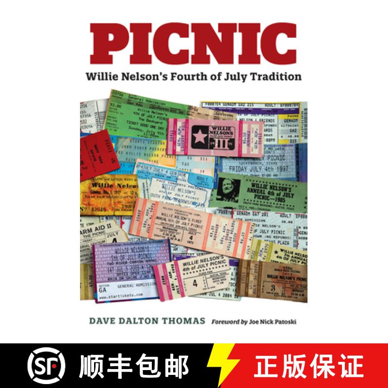 【3-4周达】Picnic: Willie Nelson's Fourth of July Tradition [9781648431944]