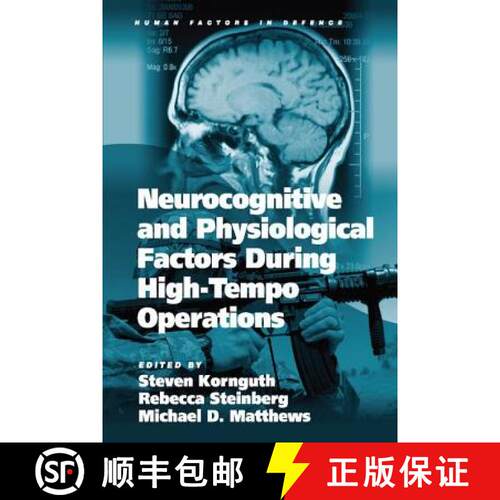 【3-4周达】Neurocognitive and Physiological Factors During High-Tempo Operations [9781138072725]