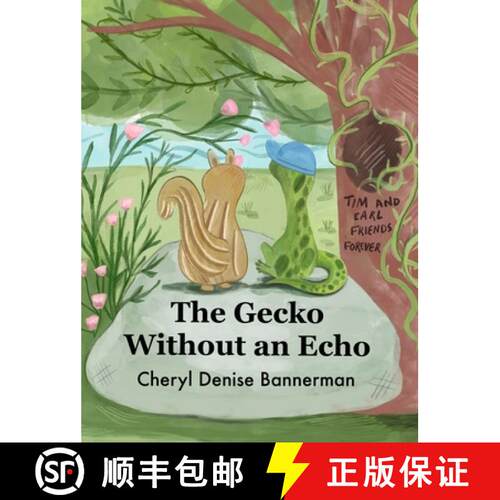 【3-4周达】精装 The Gecko Without an Echo: A Tale of Friendship and Discovery (Childrens books ages 3-5) [9798985401523]