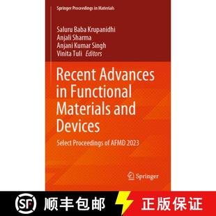 4周达 Advances Materials Proceedings Afmd Select Recent Devices and 9789819967681 2023 Functional