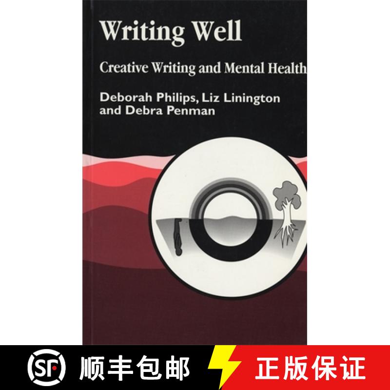 【3-4周达】Writing Well: Creative Writing and Mental Health [9781853026508]